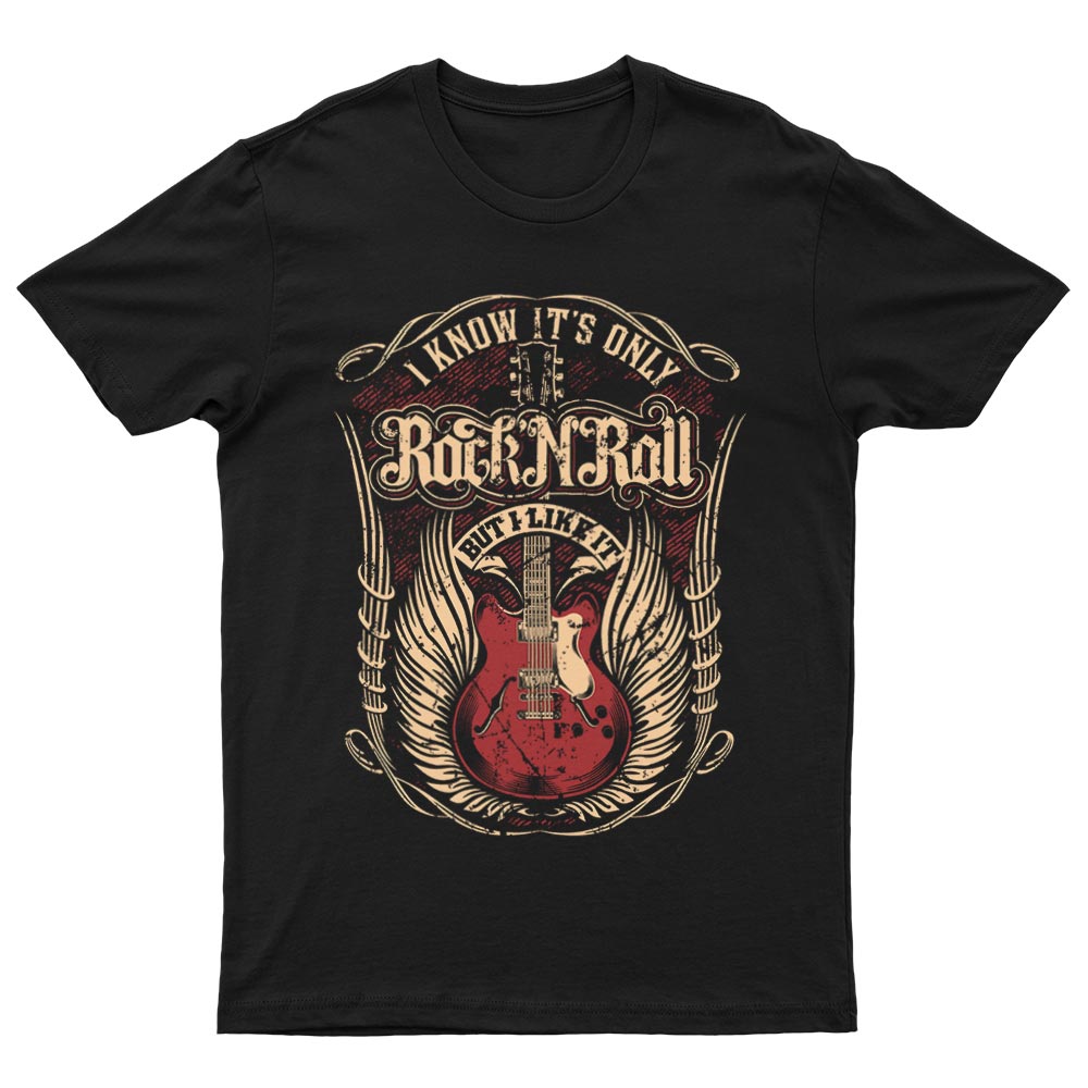 I Know It's Only Rock N' Roll T-Shirt - YUNNIK®