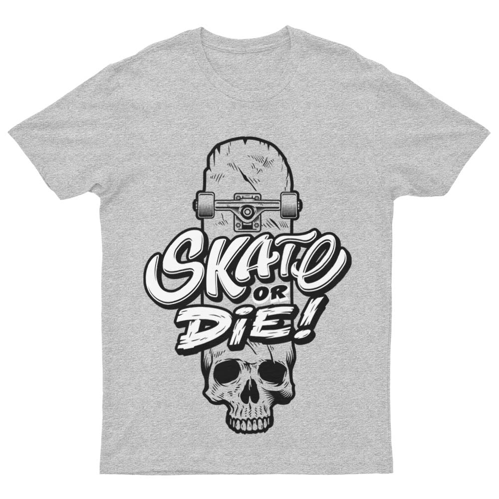 T-Shirt Skate Or Die - YUNNIK®