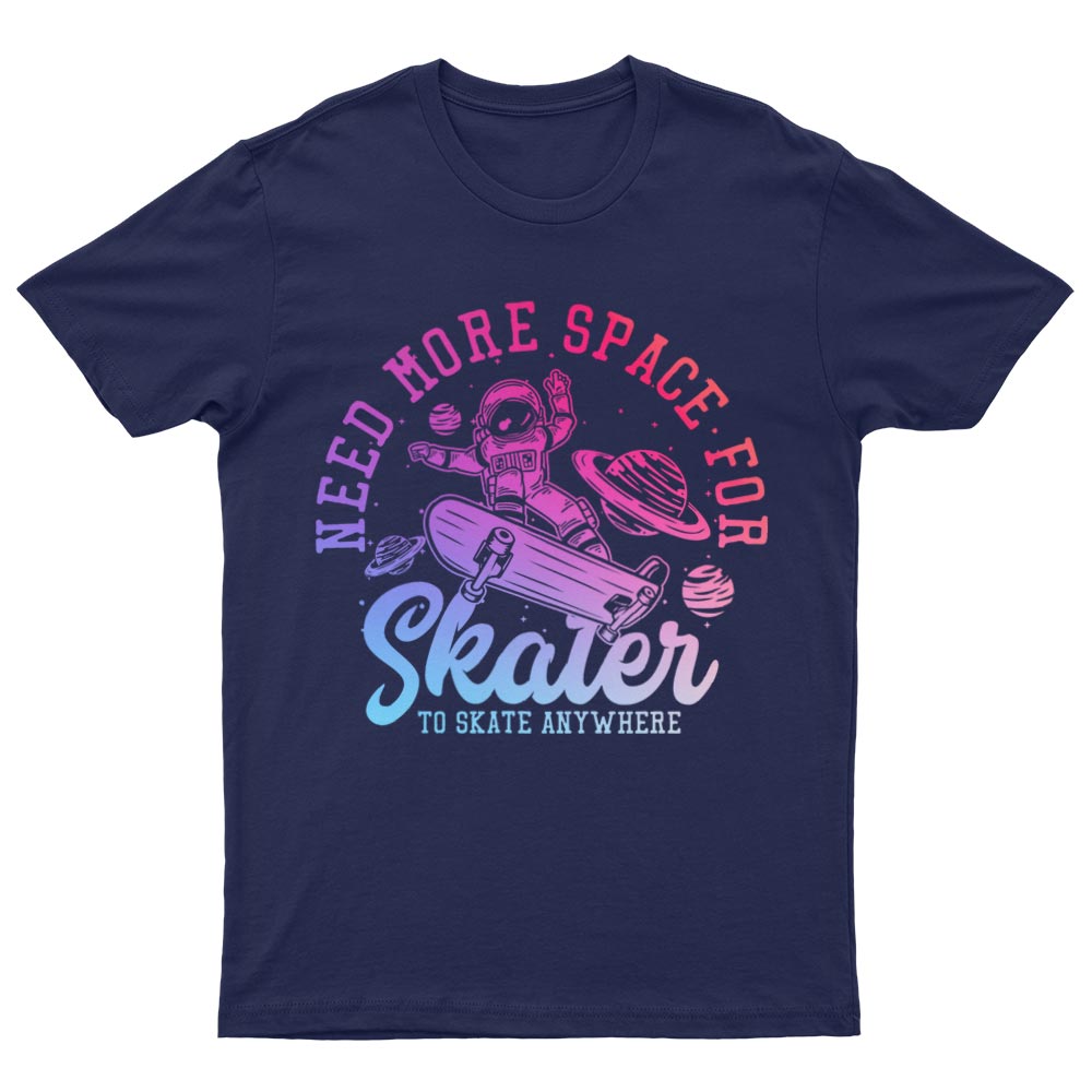 Camiseta Need More Space For Skate - YUNNIK®