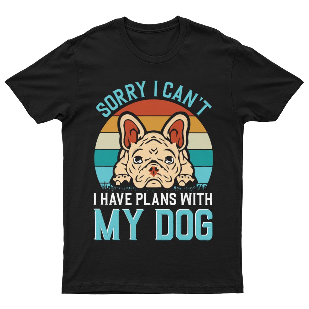 I Have Plans With My Dog T-Shirt - YUNNIK®