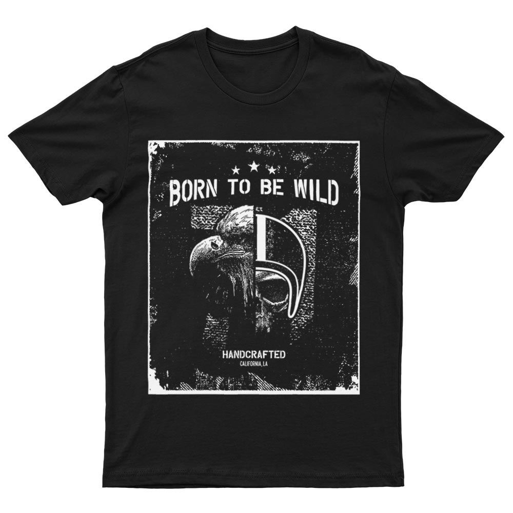 Born To Be Wild T-Shirt - YUNNIK®